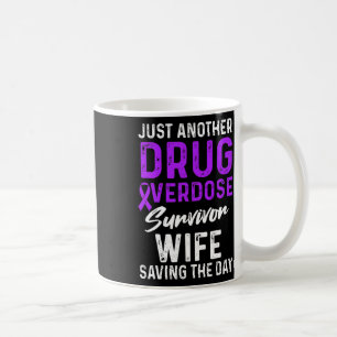 Drug Overdose Awareness Warrior Survivor 64  Coffee Mug