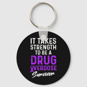 Drug Overdose Awareness Warrior Survivor Key Ring