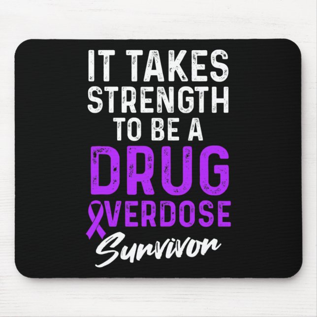 Drug Overdose Awareness Warrior Survivor  Mouse Pad (Front)