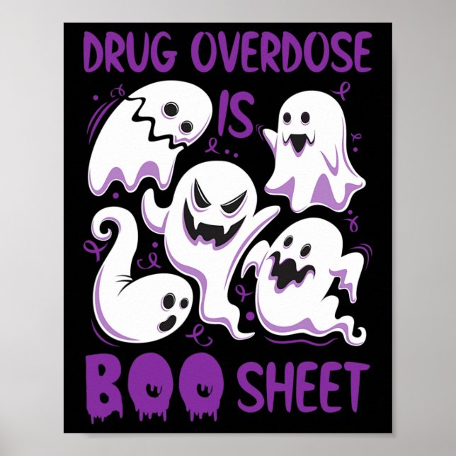 Drug Overdose is Boo Sheet Purple Boos Fun Hallowe Poster (Front)