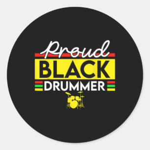 Drug Proud Black Drummer Black History Month Blm Classic Round Sticker