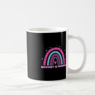 Drug Recovery Is Possible Month Overdose Awareness Coffee Mug