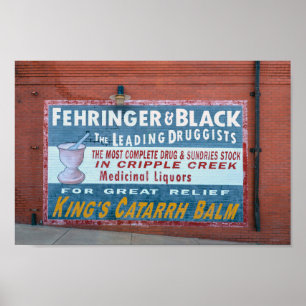 Druggist Mural Ad, Cripple Creek, Colorado Poster