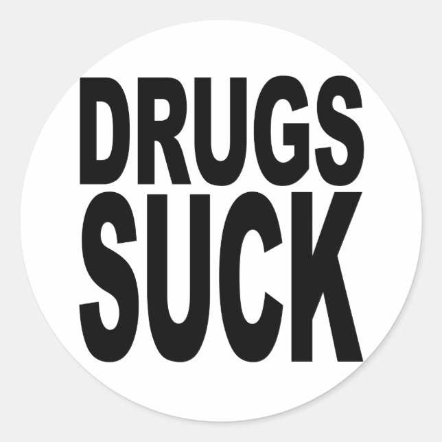 Drugs Suck Classic Round Sticker (Front)