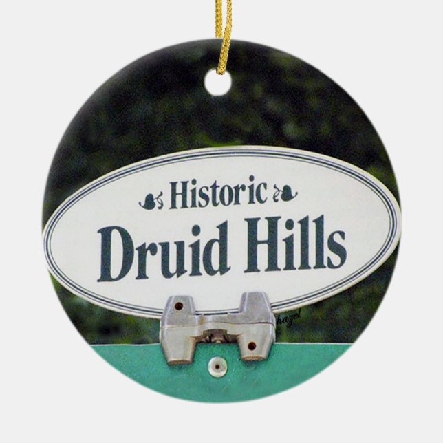 Druid Hills, Druid Hills Atlanta, Druid Hills Ceramic Ornament (Front)