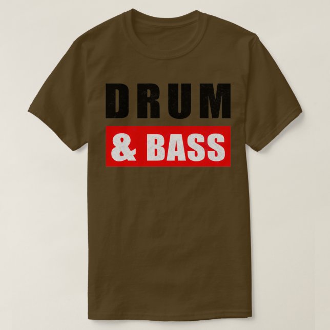 Drum and Bass DnB Drum amp Bass  T-Shirt (Design Front)