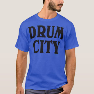 DRUM CITY  T-Shirt