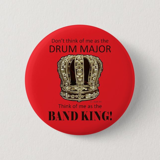 Drum Major King 6 Cm Round Badge (Front)
