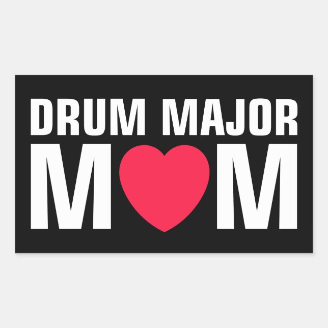 Drum Major Mum - Marching Band Rectangular Sticker (Front)