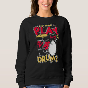 Drum Set Percussion Music  Drummer Musician  Drums Sweatshirt