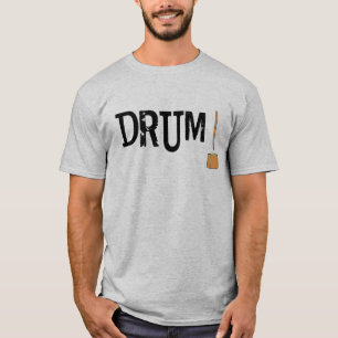 Drum! T-Shirt