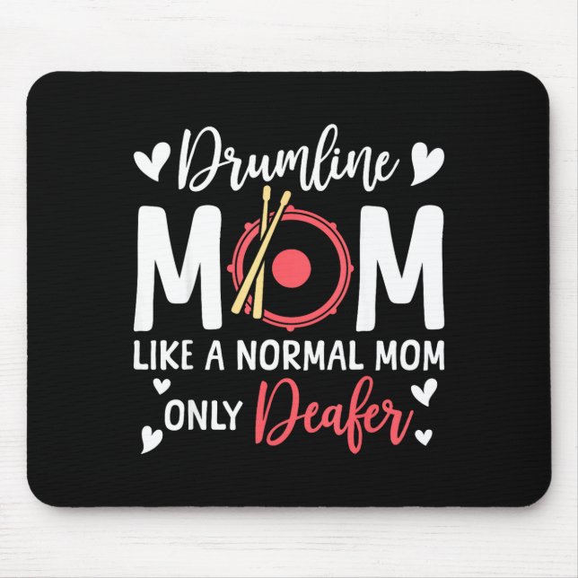 Drumline Mom Like A Normal Mom Drumming Lover Drum Mouse Pad (Front)