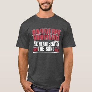 Drumlinehe Heartbeat Ofhe Drums Marching Band funn T-Shirt