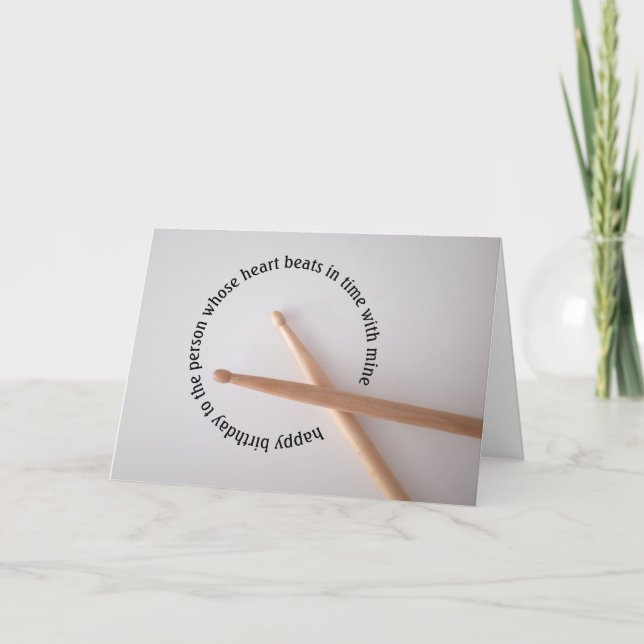 Drummer Birthday Heart Beats in Time Lover Card (Front)