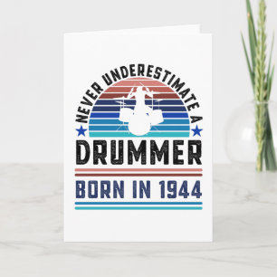 Drummer born 1944 80th Birthday Drumming Gift Dad Card
