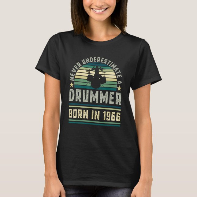 Drummer born 1966 60th Birthday Drumming T-Shirt (Front)