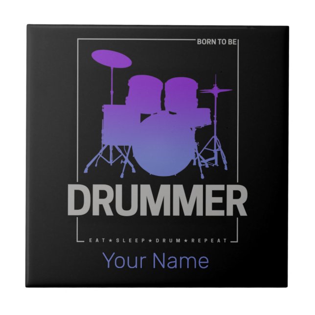 Drummer Born To Be for Percussionist Band Member Ceramic Tile (Front)