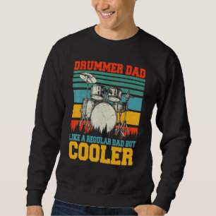 Drummer Dad Definition Happy Fathers Day Drum Play Sweatshirt