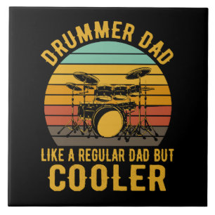 Drummer Dad Like A Regular Dad But Cooler Ceramic Tile