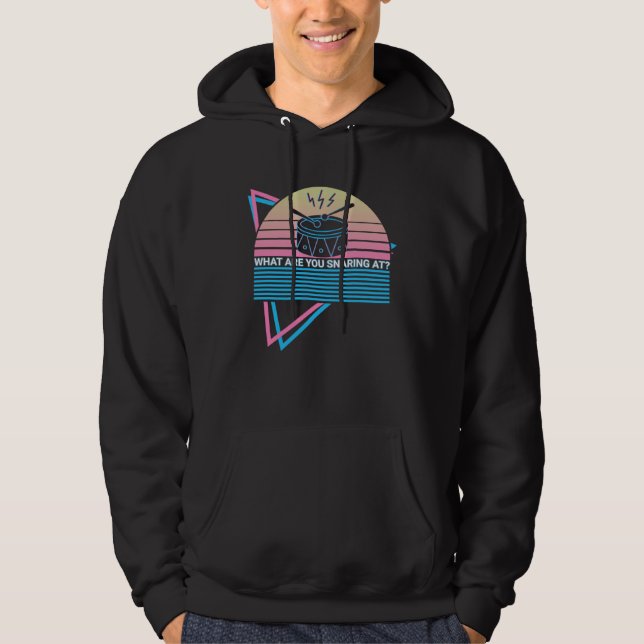 Drummer Drum Retro What Are You Snaring At Hoodie (Front)