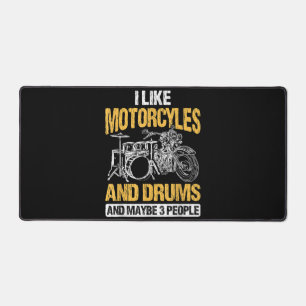 Drummer Drumming I Like Motorcycles And Drums Desk Mat