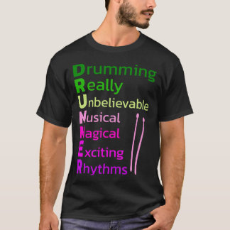 Drummer Drums Drumsticks Musician Outfit 2 T-Shirt