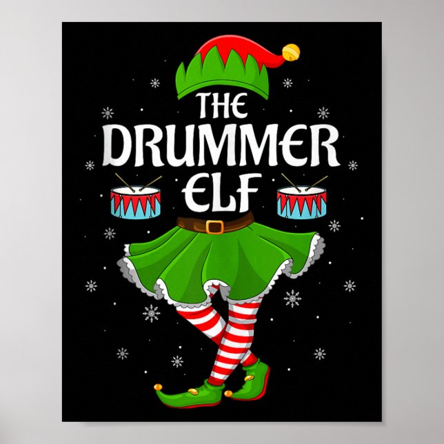 Drummer Elf Christmas Family Girls Women Elf Squad Poster (Front)