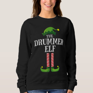 Drummer Elf Matching Family Group Christmas Party Sweatshirt