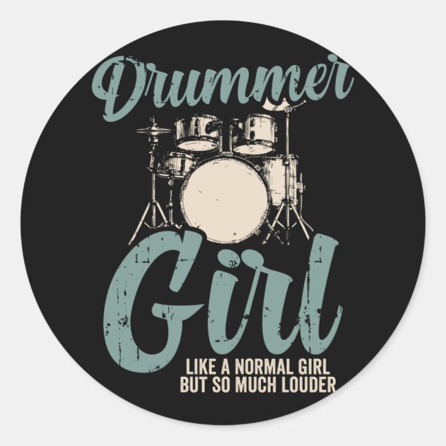 Drummer Girl | Drums Drummer Gift Classic Round Sticker (Front)