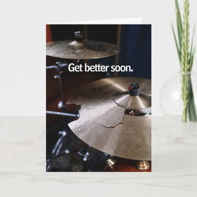 Drummer Hard Hitter Loud Percussion Get Well Soon Card (Front)