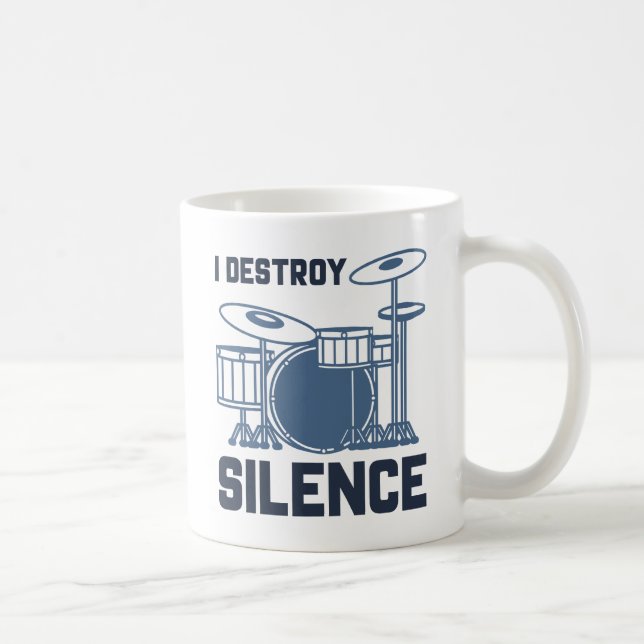 Drummer I Destroy Silence Coffee Mug (Right)