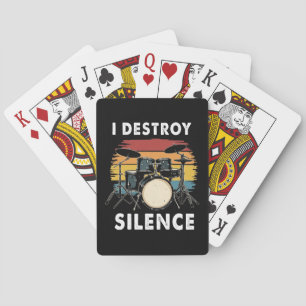 Drummer I Destroy Silence Drum Playing Cards