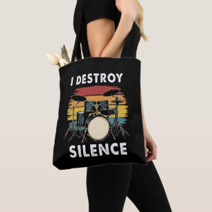 Drummer I Destroy Silence Drum Tote Bag