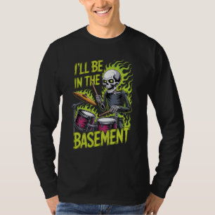 Drummer In The Basement Long Sleeve T-Shirt
