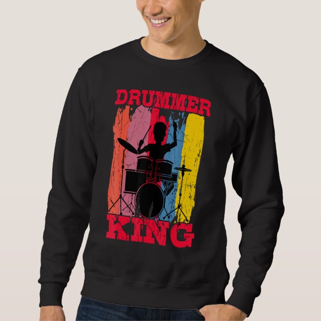 Drummer King Drums Kit Trap Set Snare Bass Hi-Hat Sweatshirt (Front)