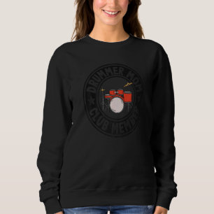 Drummer Mom Club Member Women Drums Vintage Drumme Sweatshirt