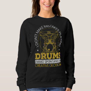 Drummer Musical Instrument Musician Drumming Instr Sweatshirt