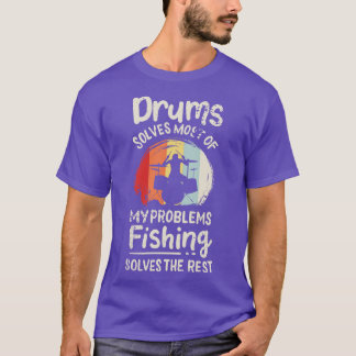 Drummer Quote Drums 1 T-Shirt