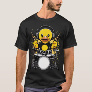 Drummer Rubber Duck Ducky Duckie Drum T-Shirt