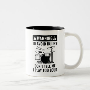 Drummer Warning Two-Tone Coffee Mug