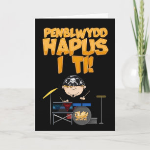 Drummer Welsh Happy Birthday To You Greeting Card