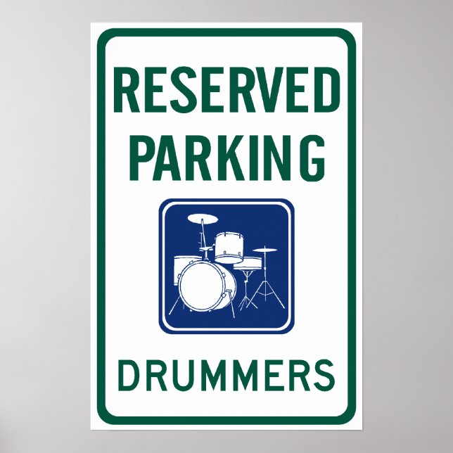 Drummers Parking Poster (Front)