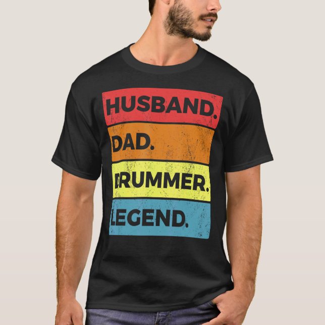 Drumming Drum Set Husband Dad For Drummer And Perc T-Shirt (Front)