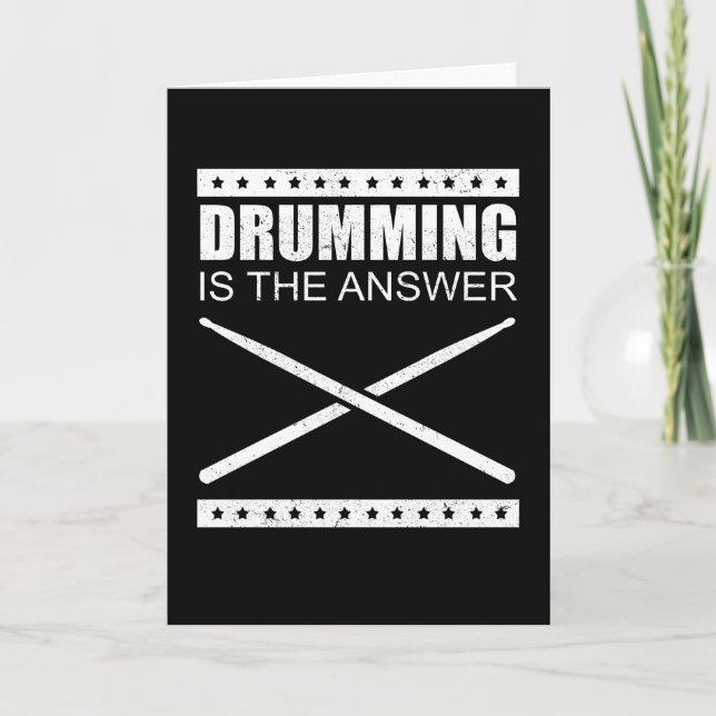 Drumming Is The Answer | Drums Drummer Gift Card (Front)