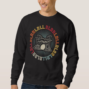 Drumming Rudiments Musician Drums Paradiddle Drumm Sweatshirt