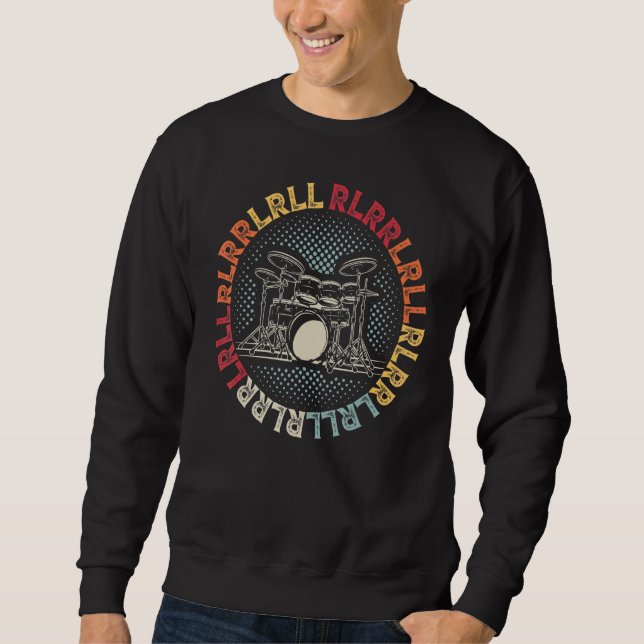 Drumming Rudiments Musician Drums Paradiddle Drumm Sweatshirt (Front)