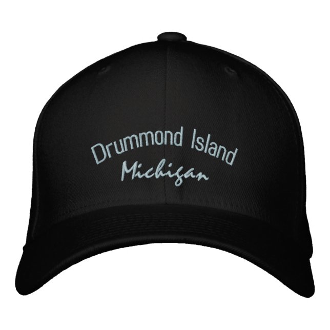 Drummond Island Michigan Embroidered Hat (Front)