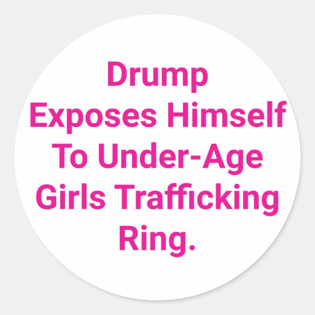 Drump Exposes Himself Hankamer Artjunkhaus Comic Classic Round Sticker (Front)
