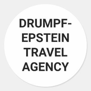 DRUMPF-EPSTEIN TRAVEL AGENCY Hankamer Artjunkhaus Classic Round Sticker