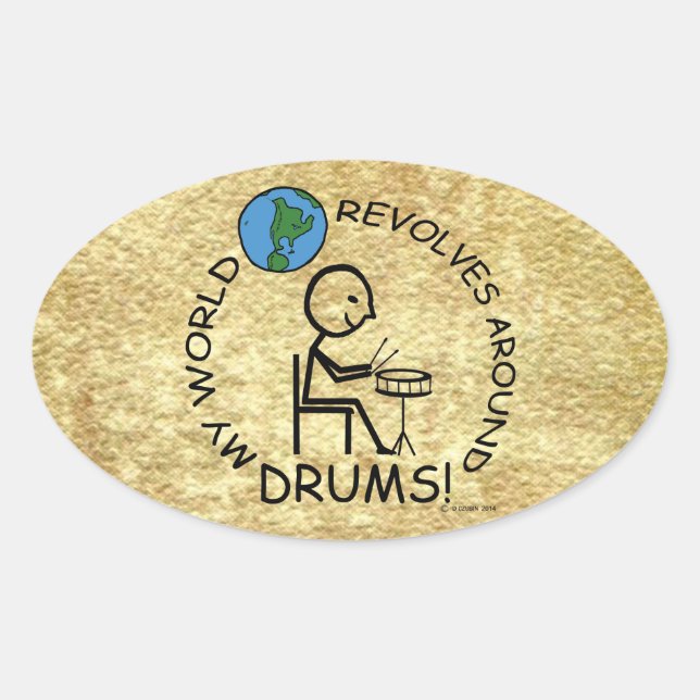 Drums - World Revolves Around Oval Sticker (Front)